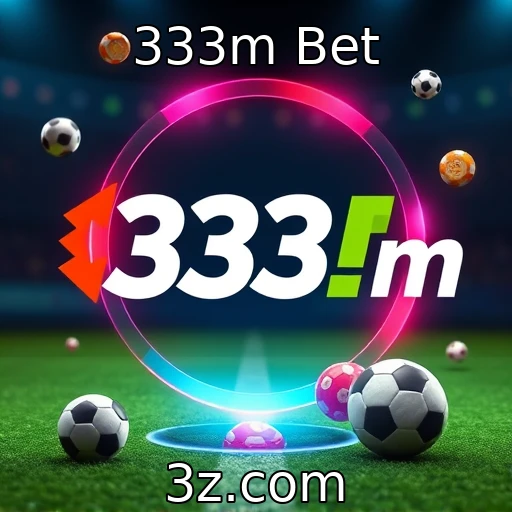 333m Bet Como Maximizar Seus Lucros em Apostas Esportivas Com Análises Aprofundadas